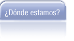 -- &iquest;Donde estamos? --